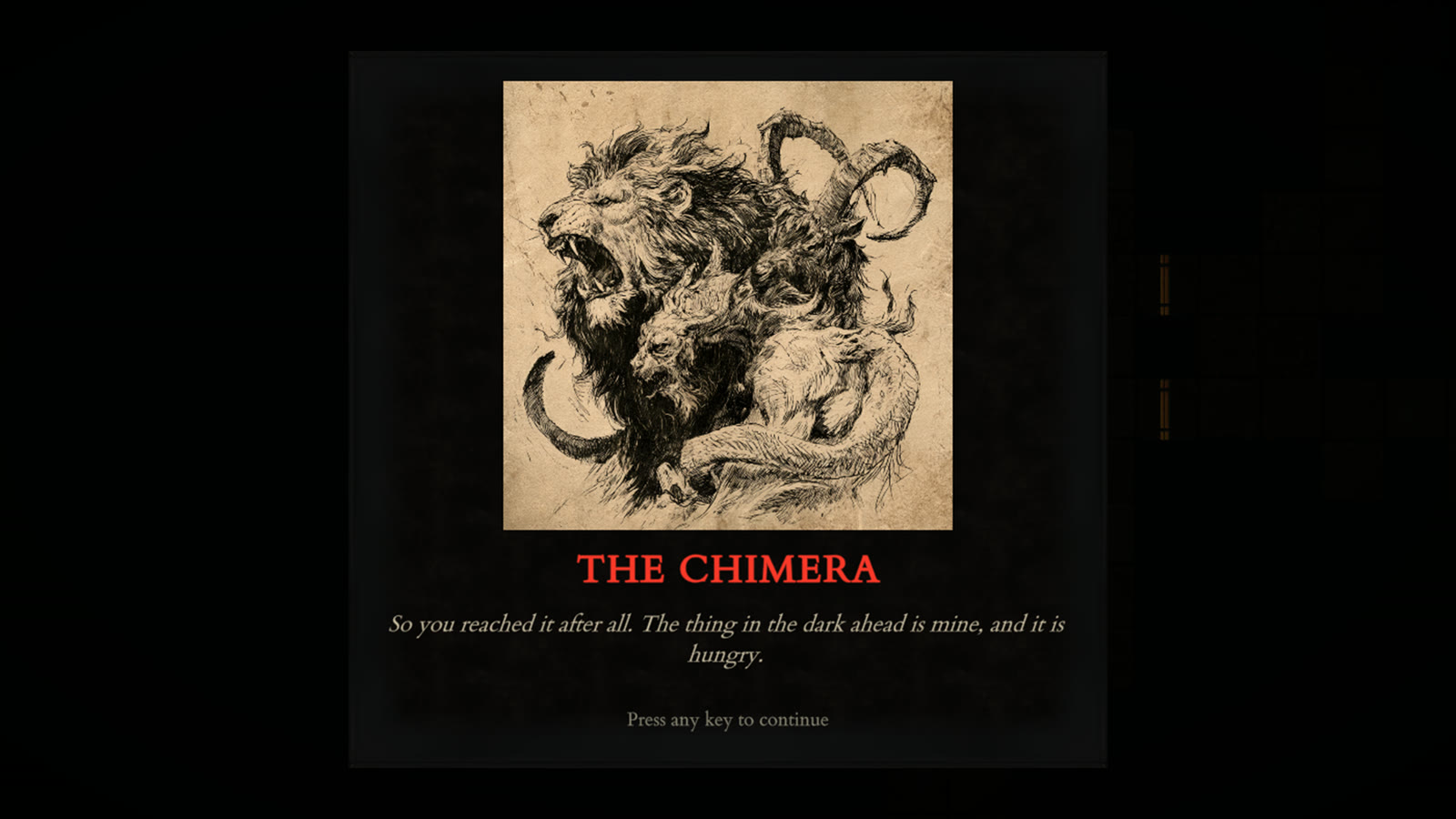 The boss-encounter banner: an ink portrait of the Chimera over the caption 'So you reached it after all. The thing in the dark ahead is mine, and it is hungry.'